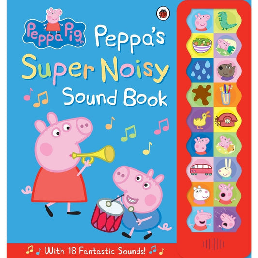 Peppa Pig: Peppa'S Super Noisy Sound Book